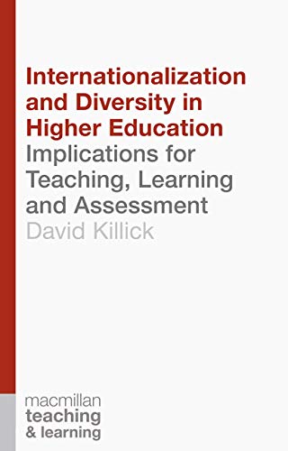 Imagen de archivo de Internationalization and Diversity in Higher Education Implications for Teaching, Learning and Assessment a la venta por Books Puddle