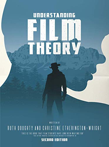 Stock image for Understanding Film Theory for sale by GF Books, Inc.