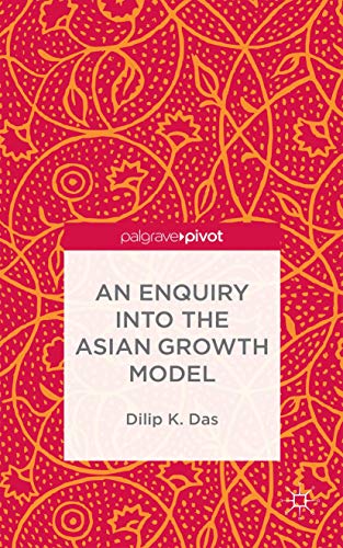 An Enquiry into the Asian Growth Model
