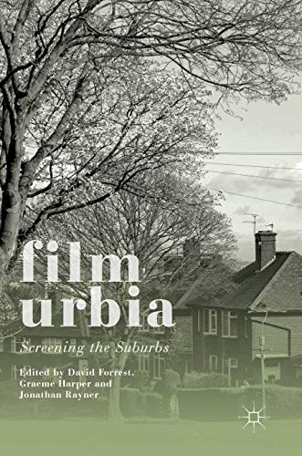 Beispielbild fr Filmurbia Screening the Suburbs zum Verkauf von Buchpark