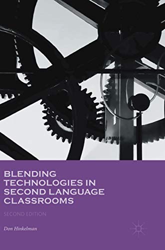 9781137536853: Blending Technologies in Second Language Classrooms