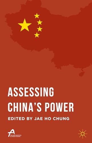 9781137537072: Assessing China’s Power (Asan-Palgrave Macmillan Series)