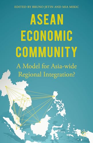 9781137537102: ASEAN Economic Community: A Model for Asia-wide Regional Integration?