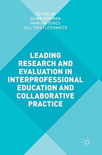 Stock image for Leading Research and Evaluation in Interprofessional Education and Collaborative Practice for sale by SecondSale