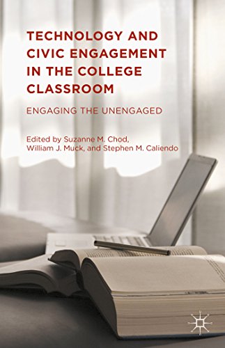 9781137538550: Technology and Civic Engagement in the College Classroom: Engaging the Unengaged