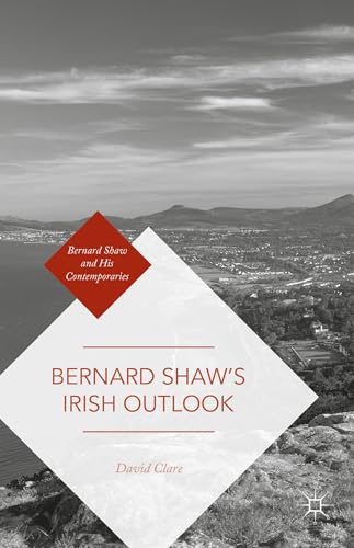 Imagen de archivo de Bernard Shaw's Irish Outlook a la venta por Blackwell's