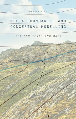 Stock image for Media Boundaries and Conceptual Modelling: Between Texts and Maps for sale by Lucky's Textbooks