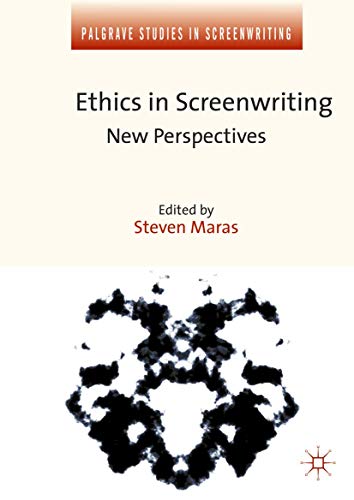 Stock image for Ethics in Screenwriting: New Perspectives (Palgrave Studies in Screenwriting) for sale by Avol's Books LLC