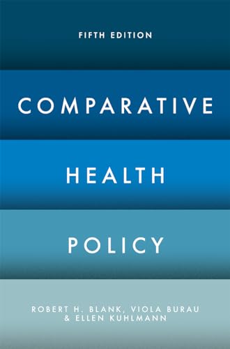 9781137544957: Comparative Health Policy