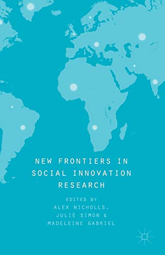 Stock image for New Frontiers in Social Innovation Research for sale by ThriftBooks-Dallas