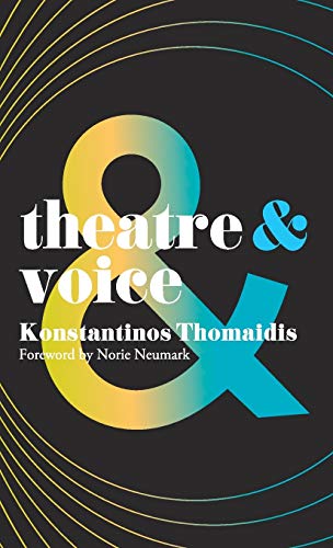 9781137552495: Theatre and Voice: 43