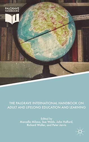 Stock image for The Palgrave International Handbook on Adult and Lifelong Education and Learning for sale by Solr Books