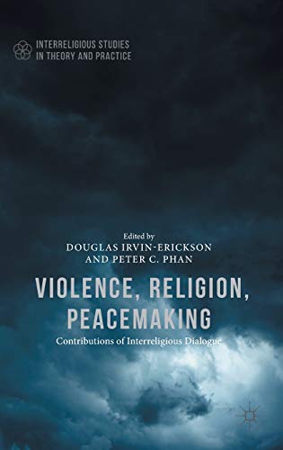 Beispielbild fr Violence, Religion, Peacemaking zum Verkauf von Buchpark