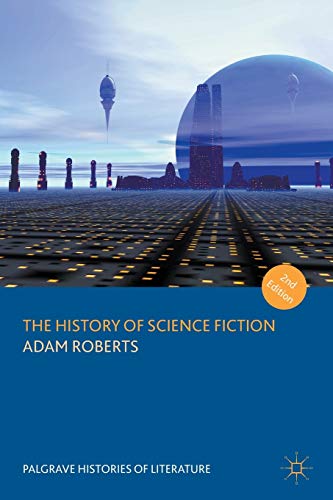 9781137569592: The History of Science Fiction