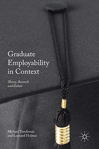 Stock image for Graduate Employability in Context: Theory, Research and Debate for sale by Revaluation Books