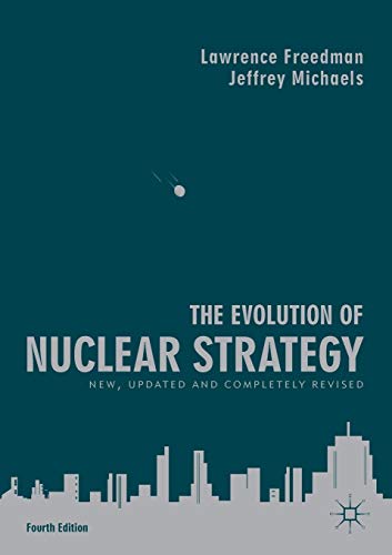 Beispielbild fr The Evolution of Nuclear Strategy: New, Updated and Completely Revised zum Verkauf von SecondSale