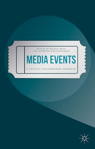 Beispielbild fr Media Events A Critical Contemporary Approach zum Verkauf von Buchpark