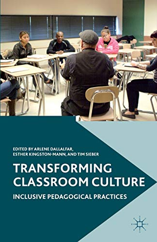 Beispielbild fr Transforming Classroom Culture: Inclusive Pedagogical Practices zum Verkauf von Revaluation Books