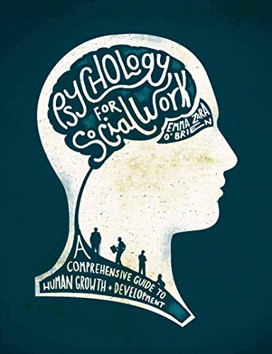 Imagen de archivo de Psychology for Social Work: A Comprehensive Guide to Human Growth and Development a la venta por WorldofBooks