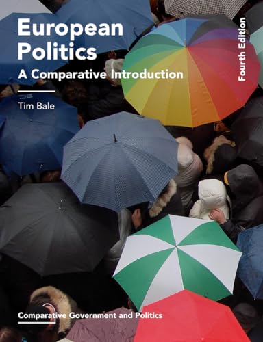 Stock image for European Politics: A Comparative Introduction (Comparative Government and Politics, 34) for sale by Front Cover Books