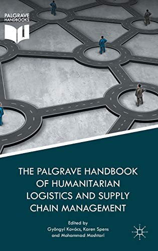 Stock image for The Palgrave Handbook of Humanitarian Logistics and Supply Chain Management for sale by SecondSale