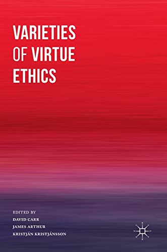 Stock image for Varieties of Virtue Ethics for sale by Title Wave Books