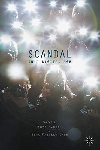 Imagen de archivo de Scandal in a Digital Age a la venta por Chiron Media