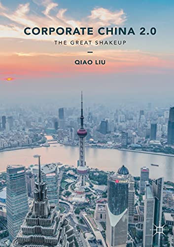 Stock image for Corporate China 2.0: The Great Shakeup for sale by Books From California