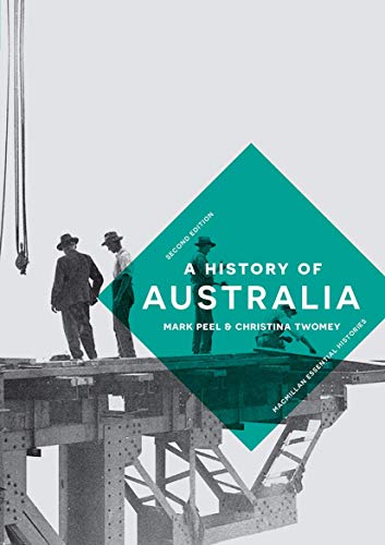 Beispielbild fr A History of Australia zum Verkauf von Blackwell's