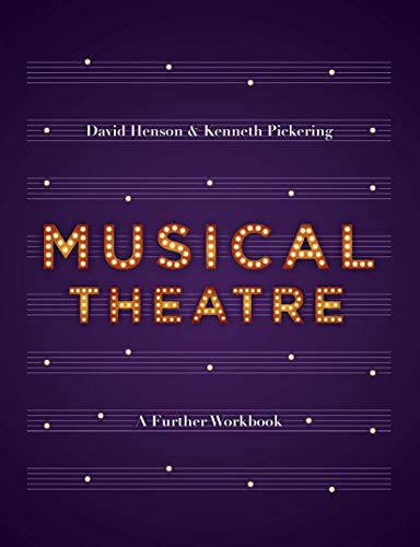 Beispielbild fr Musical Theatre: A Workbook for Further Study zum Verkauf von HPB-Red