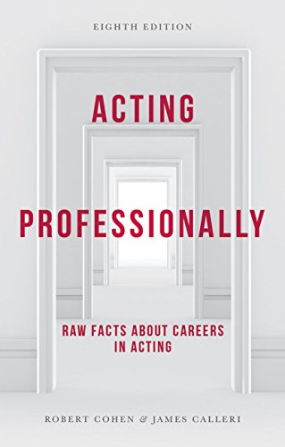 Stock image for Acting Professionally: Raw Facts about Careers in Acting for sale by SecondSale