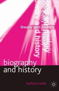 Stock image for Biography and History: Theory and History for sale by Majestic Books