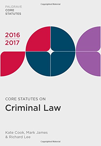 Beispielbild fr Core Statutes on Criminal Law 2016-17 (Palgrave Core Statutes) zum Verkauf von AwesomeBooks