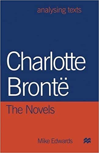 9781137608284: Charlotte Bront The Novels [Paperback] [Jan 01, 2016] Mike Edwards