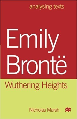 9781137608345: Emily Bront Wuthering Heights [Paperback] [Jan 01, 2016] Nicholas Marsh