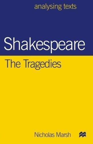 9781137608390: Shakespeare The Tragedies [Paperback] [Jan 01, 2016] Nicholas Marsh