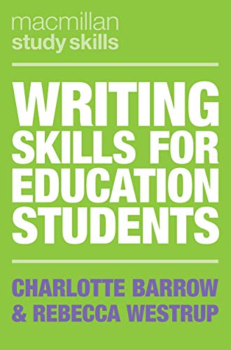 Stock image for Writing Skills for Education Students: 86 (Macmillan Study Skills) for sale by AwesomeBooks