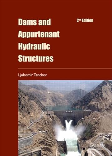 Stock image for Dams And Appurtenant Hydraulic Structures, 2Nd Edition for sale by Basi6 International