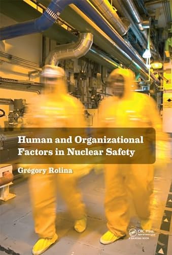 Stock image for Human And Organizational Factors In Nuclear Safety: The French Approach To Safety Assessments for sale by Basi6 International