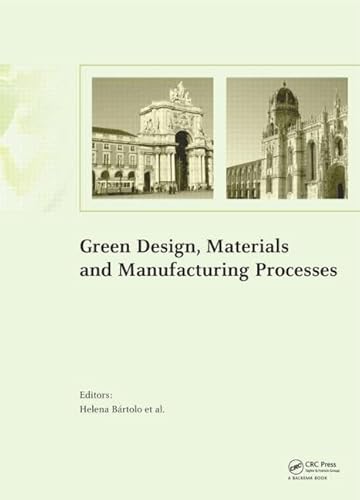 Beispielbild fr Green Design, Materials and Manufacturing Processes zum Verkauf von Chiron Media