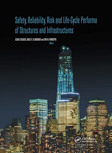 9781138000865: Safety, Reliability, Risk and Life-Cycle Performance of Structures and Infrastructures: Proceedings of the 11th International Conference on Structural ... Reliability, New York, USA, 16-20 June 2013