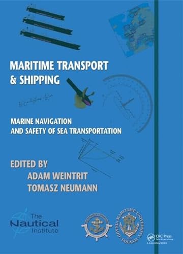 Stock image for Marine Navigation and Safety of Sea Transportation: Maritime Transport & Shipping for sale by Main Point Books