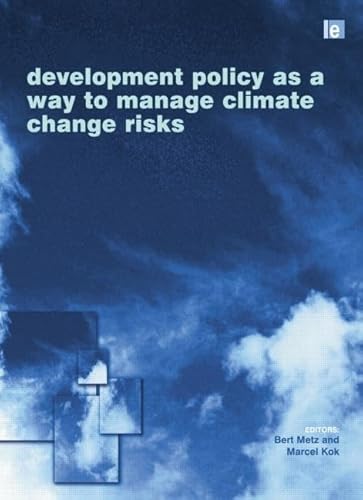 Imagen de archivo de Development Policy as a Way to Manage Climate Change Risks a la venta por Blackwell's