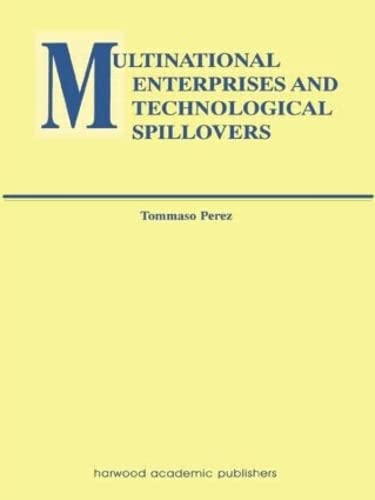 Stock image for Multinational Enterprises and Technological Spillovers (Routledge Studies in Global Competition) for sale by Chiron Media