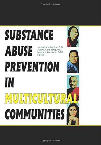 Beispielbild fr Substance Abuse Prevention in Multicultural Communities zum Verkauf von Revaluation Books