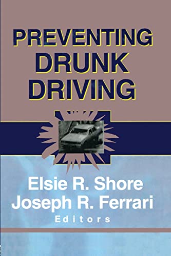 Beispielbild fr Preventing Drunk Driving zum Verkauf von Blackwell's