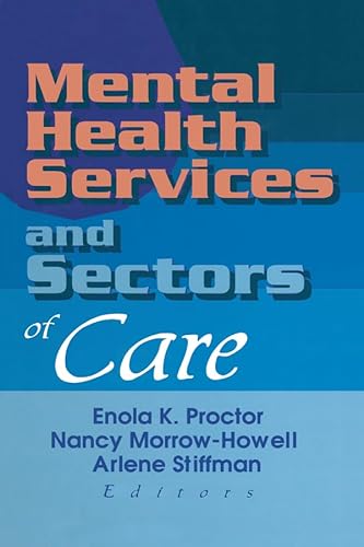 Stock image for Mental Health Services and Sectors of Care for sale by Blackwell's