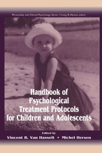 9781138002494: Handbook of Psychological Treatment Protocols for Children and Adolescents (Lea Series in Personality and Clinical Psychology)