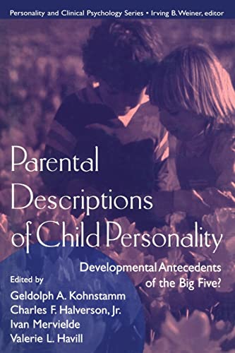 Imagen de archivo de Parental Descriptions of Child Personality: Developmental Antecedents of the Big Five? a la venta por Blackwell's