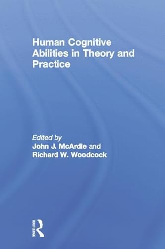 Beispielbild fr Human Cognitive Abilities in Theory and Practice zum Verkauf von Blackwell's